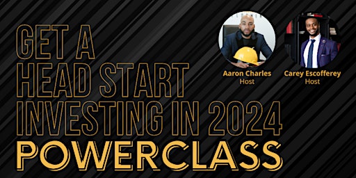 POWERCLASS: Get a Head Start Investing in 2024 primary image
