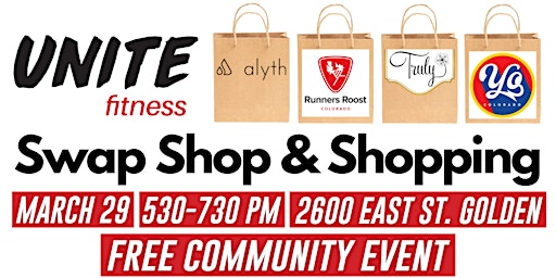 Imagen principal de Unite Fitness Swap Shop & Shopping with Local Golden Businesses!