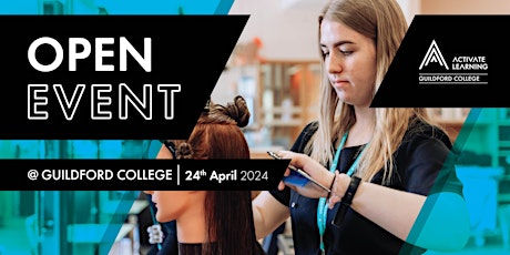 Guildford College April Open Event