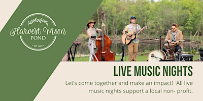 Imagem principal do evento Live Music Night | Harvest Moon Pond Venue