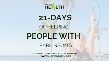 Hauptbild für Health in Your Hands Challenge – 21 Days of Helping People with Parkinson´s