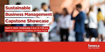 Sustainable Business Management Capstone Showcase primary image