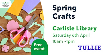 Spring Crafts with Tullie at Carlisle Library