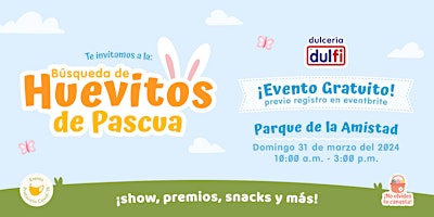 Imagem principal do evento Búsqueda de Huevitos de Pascua Dulfi 2024