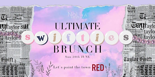 The Ultimate SWIFTIE Brunch - Sunday Taylor Swift Pre Concert primary image