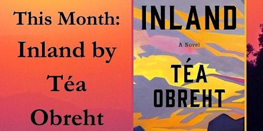 Primaire afbeelding van Historical Fiction Book Club: Inland by Téa Obreht