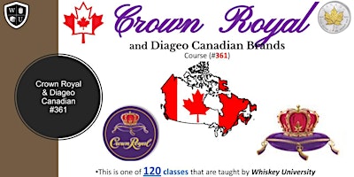 Crown Royal & Diageo Tasting Class B.Y.O.B. (Course #361) primary image