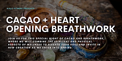 Imagem principal do evento Heart Opening Breathwork with Cacao