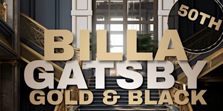 Billa’s 50th Black & Gold Gatsby Affair