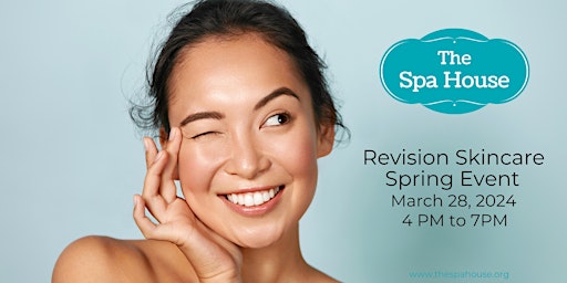 Imagem principal do evento Revision Skincare Spring Event