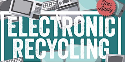 Imagem principal do evento April 2024 Electronic Recycling Drop-off Event
