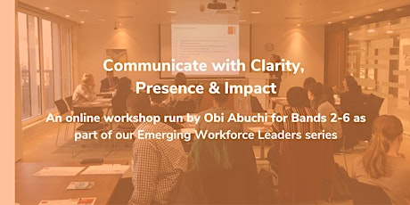 Immagine principale di Communicate with Clarity, Presence & Impact Bands 2 - 6 