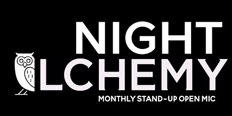 Primaire afbeelding van Night Owlchemy: Stand-up Open Mic (every second Saturday)