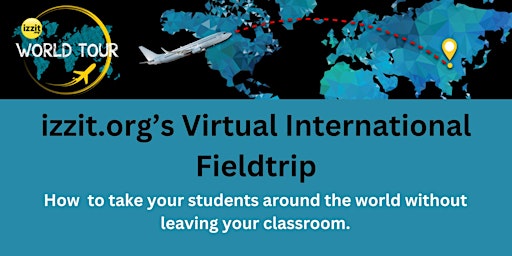 izzit.org's Virtual International Fieldtrip  primärbild