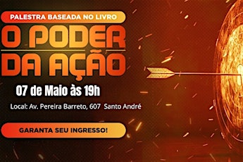 O  Poder da Ação