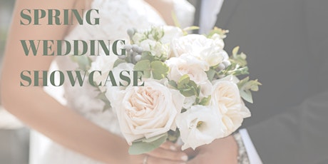 Spring Wedding Showcase