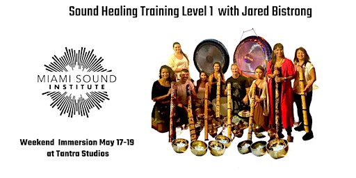 Imagem principal do evento Sound Healing Training Level 1 with Jared Bistrong