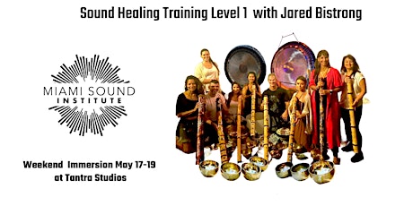 Sound Healing Training Level 1 with Jared Bistrong