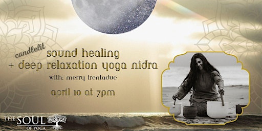 Imagem principal do evento Candlelit Sound Healing with Deep Relaxation Yoga Nidra