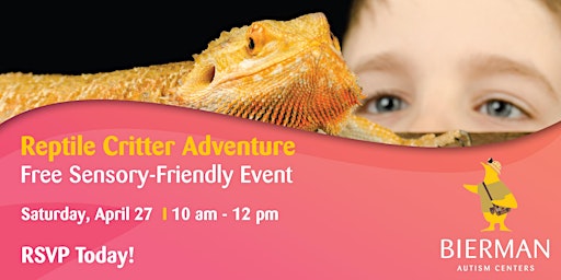 Imagem principal do evento Reptile Rendezvous: A Sensory-Friendly Adventure