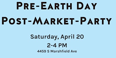 Hauptbild für Pre-Earth Day Post-Market-Party