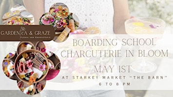 Primaire afbeelding van Boarding School: Charcuterie in Bloom