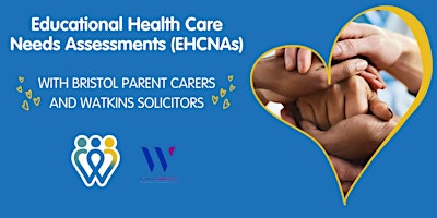 Educational Health Care Needs Assessments (EHCNAs) with Watkins Solicitors primary image