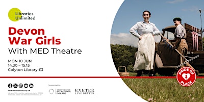 Immagine principale di Devon War Girls - With MED Theatre 