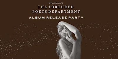 Imagem principal do evento The Tortured Poets Department: A Taylor Swift Album Release Party