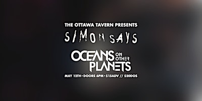 Imagen principal de Simon Says & Oceans On Other Planets