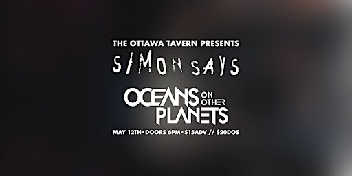 Image principale de Simon Says & Oceans On Other Planets