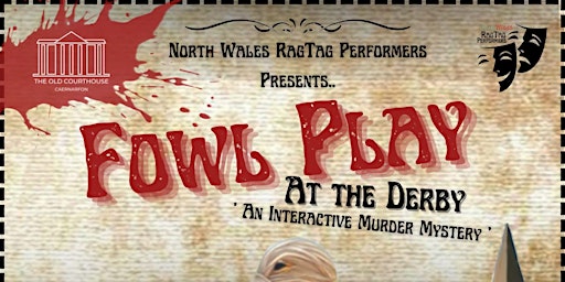 Imagem principal do evento Fowl Play At The Derby: An Interactive Murder Mystery Dinner