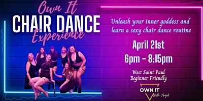 Own It Chair Dance Experience - April 21st - Saint Paul primary image