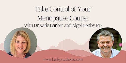 Hauptbild für Take Control of Your Menopause Course