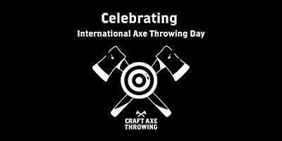 Image principale de International Axe Throwing Day at Craft Axe Throwing!
