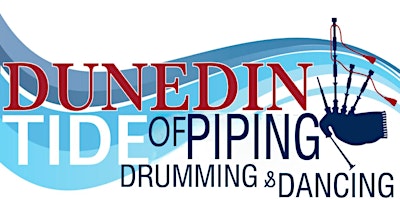 Dunedin Tide of Piping & Drumming 2024 primary image