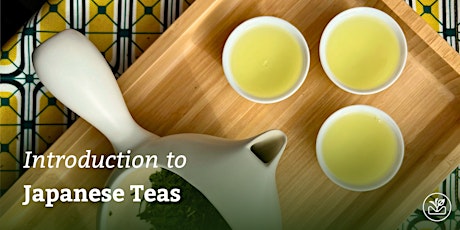 Introduction to Japanese Teas