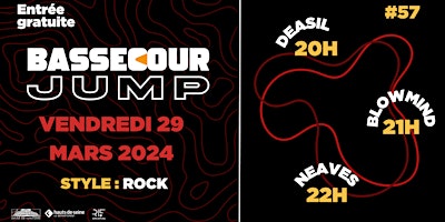 Imagen principal de Bassecour Jump #57 w/ Neaves, Deasil & Blowmind