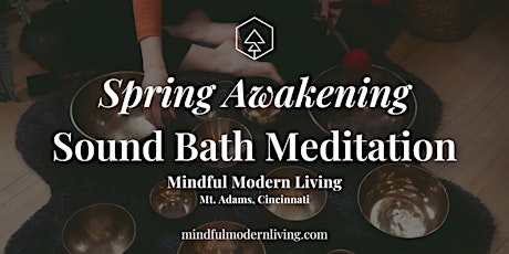 Spring Awakening Sound Bath Meditation