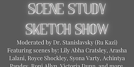 Scene Study Sketch Show