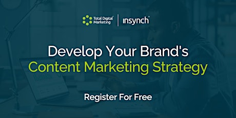 Develop Your Brand's Content Marketing Strategy