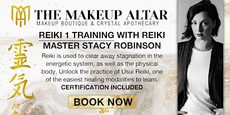 Reiki 1 Training  With Reiki Master Stacy Robinson