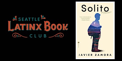 Hauptbild für Seattle Latinx Bookclub - Solito