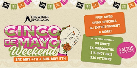 Cinco De Mayo | The Whole Enchilada Plantation