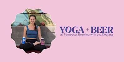 Immagine principale di Yoga + Beers at Temescal Brewing with Lyz Keating 