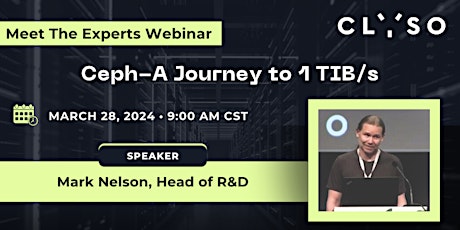 Meet the Experts! Mark Nelson Presents: Ceph - A Journey to 1 TIB/s