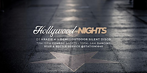 Imagem principal do evento Hollywood Nights w/Silent Disco @Station1640