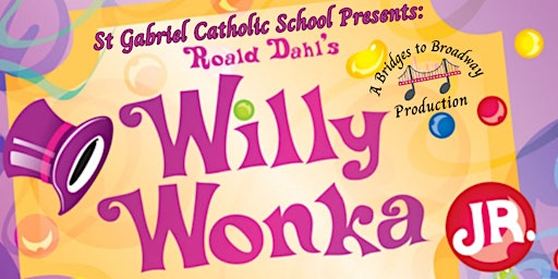 Primaire afbeelding van Willy Wonka, Jr! (Thursday Night- SNOZZBERRY CAST)