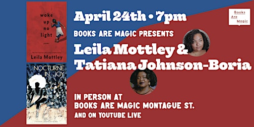 In-Store: Poetry Night w/ Leila Mottley & Tatiana Johnson-Boria primary image