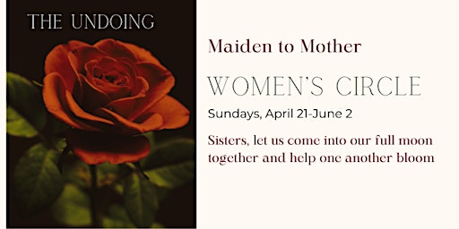 Imagen principal de Women's Circle -Maiden to Mother